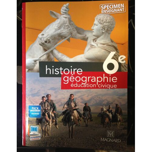 Manuel Histoire Géographie Éducation Civique 6ème