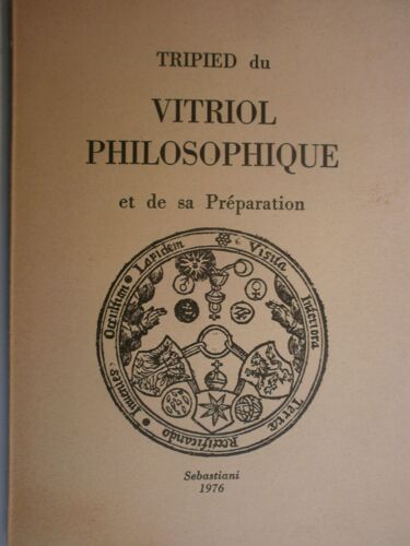 Du Vitriol Philosophique Et De Sa Prèparation