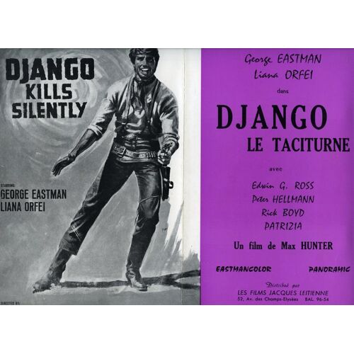 Django Le Taciturne, Synopsis, De Max Hunter, Avec George Eastman, Liana Orfei, G. Ross Edwin