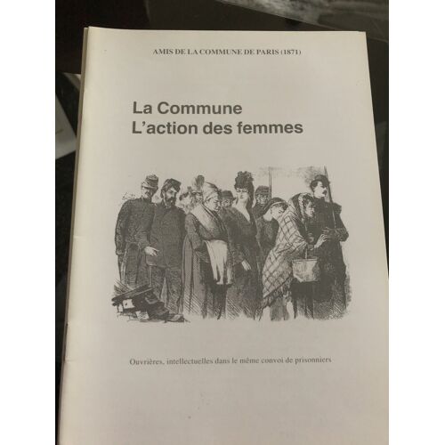 La Commune. L'action Des Femmes