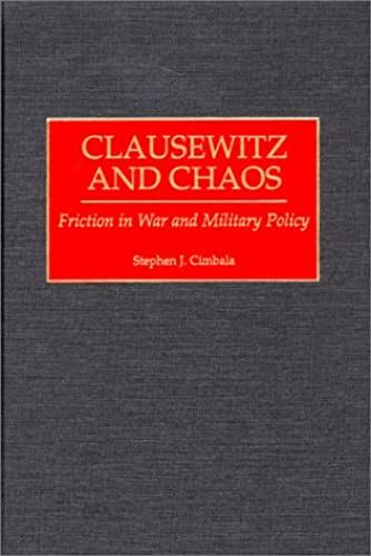 Clausewitz And Chaos