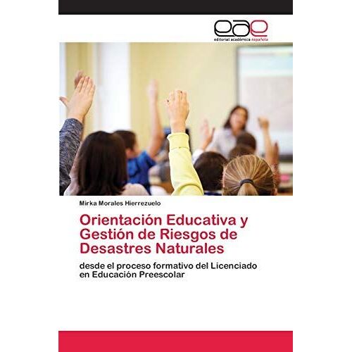 Orientación Educativa Y Gestión De Riesgos De Desastres Naturales