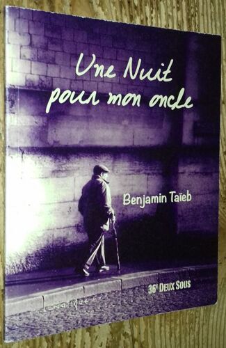 Une Nuit Pour Mon Oncle