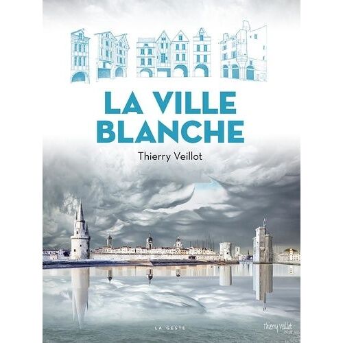 La Ville Blanche