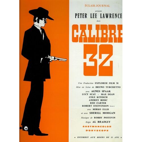 Calibre 32, Synopsis, De Alfonso Brescia, Avec Peter Lee Lawrence, Hélène Chanel, Agnès Spaak