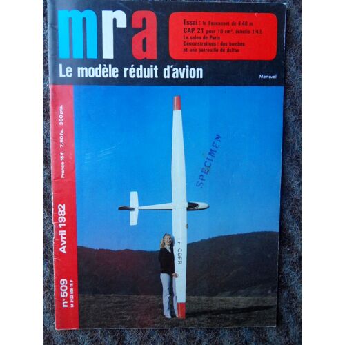 Mra Le Modele Reduit D Avion N°509-Avril 1982
