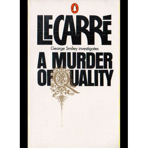 A Murder Of Quality