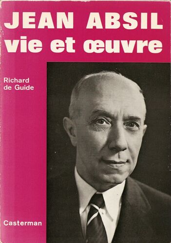 Jean Absil, Vie Et Oeuvre