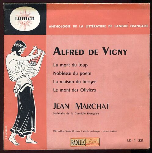 Lumen Ldl 221  -  Alfred De Vigny  -  Dit Par  Jean Marchat