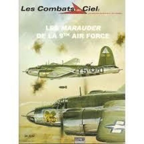 Les Marauder De La 9th Air Force