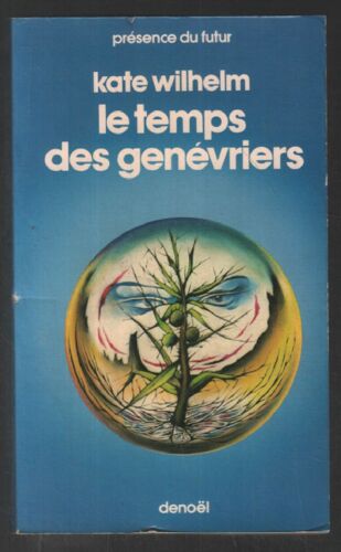 Le Temps Des Genévriers