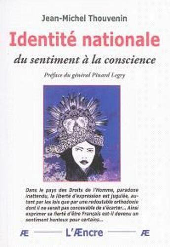 Identité Nationale : Du Sentiment À La Conscience