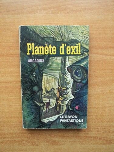 Le Rayon Fantastique N? 110 : Plan?Te D'exil