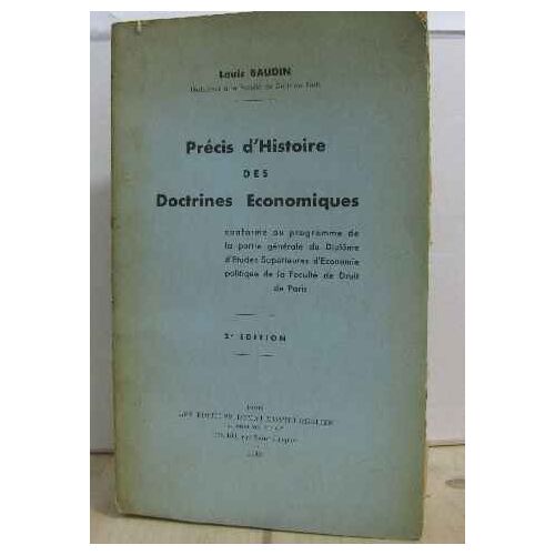 Précis D'histoire Des Doctrines Économiques