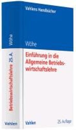 Einführung In Die Allgemeine Betriebswirtschaftslehre