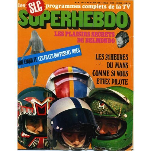 Superhebdo Slc 10 Eddy Mitchell John Mayall Frank Zappa Fleetwood Mac Robert Stack Creedence Hudson