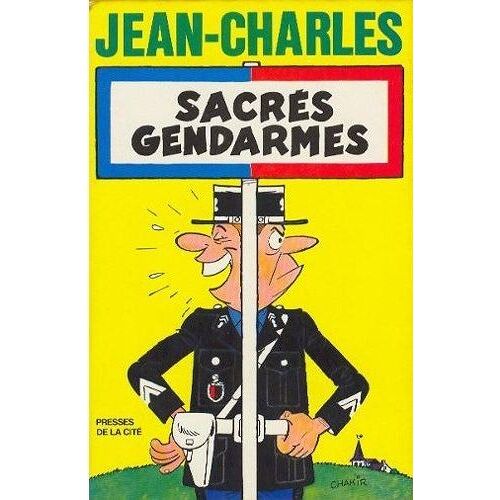 Sacres Gendarmes