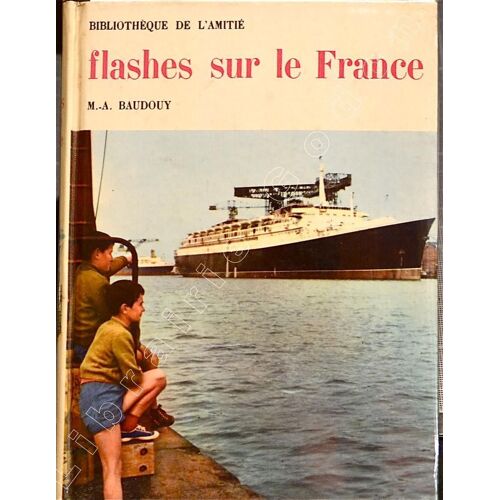 Flashes Sur Le France