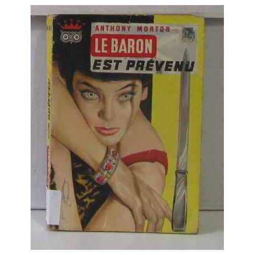 Le Baron Est Prévenu