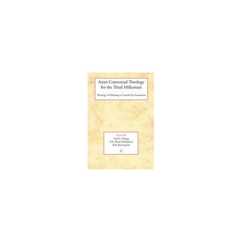 Asian Contextual Theology For The Third Millennium