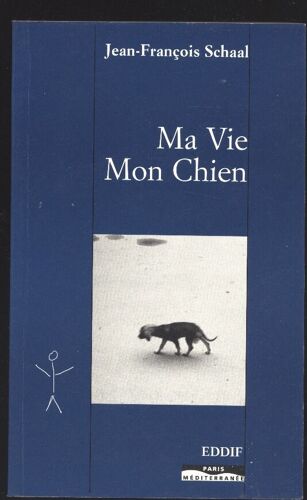 Ma Vie, Mon Chien
