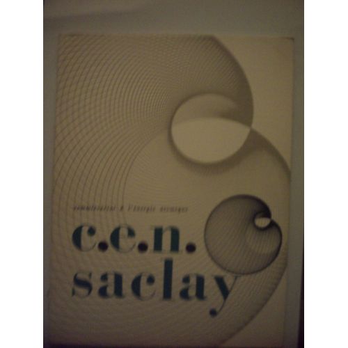 Centre D'etudes Nucleaires De Saclay