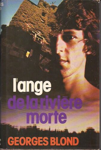 L'ange De La Riviere Morte