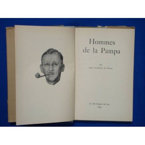 Hommes De La Pampa