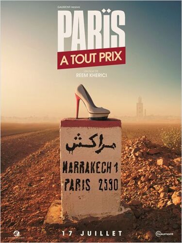 Paris À Tout Prix - Véritable Pré-Affiche De Cinéma Pliée - Format 120x160 Cm -De & Avec Reem Kherici Avec Cécile Cassel, Tarek Boudali, Philippe Lacheau, Shirley Bousquet, Stéphane Rousseau - 2013
