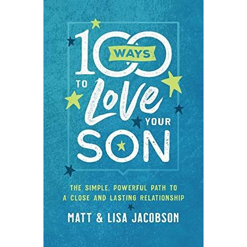 100 Ways To Love Your Son