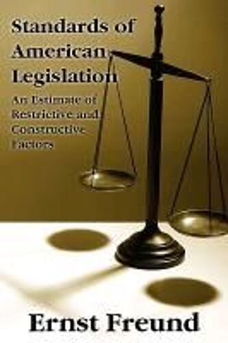 Standards Of American Legislation