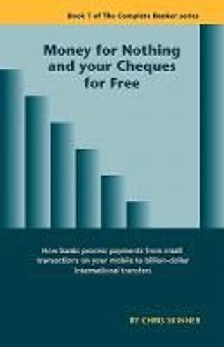 Money For Nothing And Your Cheques For Free