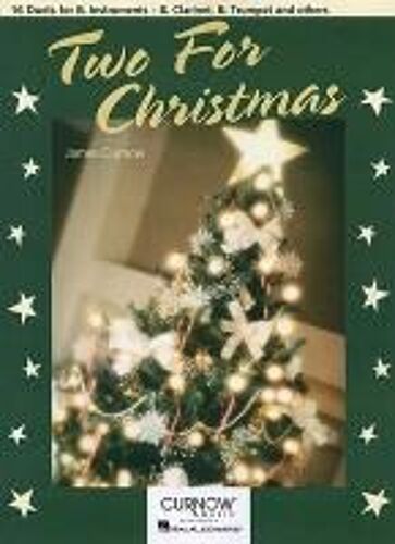 Two For Christmas: 16 Duets For B-Flat Instruments - B-Flat