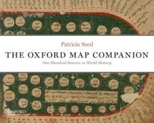 Seed, P: Oxford Map Companion