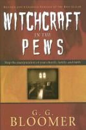 Witchcraft In The Pews