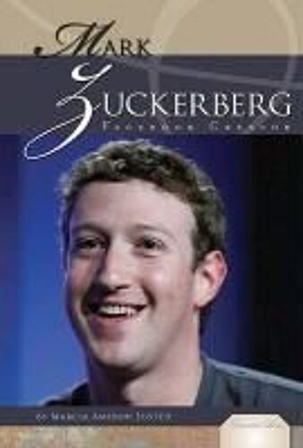 Mark Zuckerberg: Facebook Creator