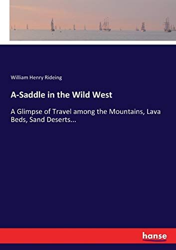 A-Saddle In The Wild West