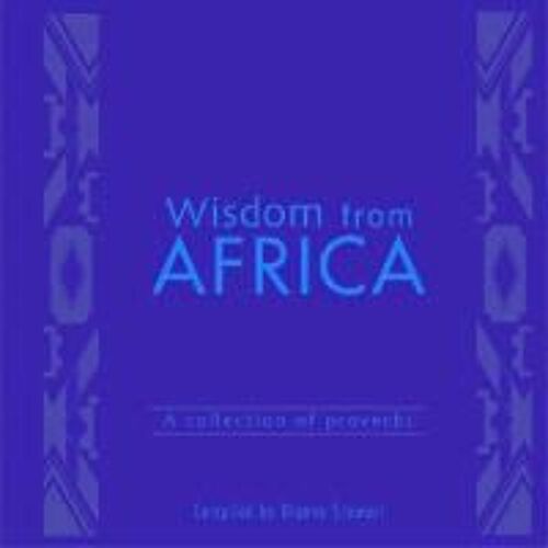 Wisdom From Africa