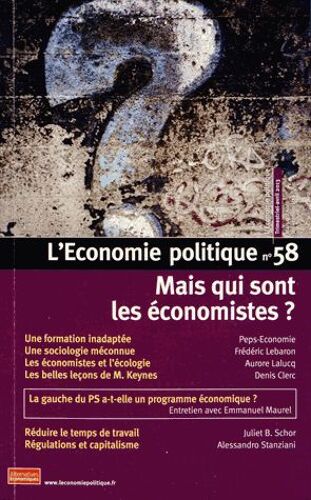 L'economie Politique N° 58 Avril 2013 - Mais Qui Sont Les Économistes ?
