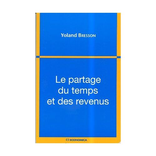 Le Partage Du Temps Et Des Revenus