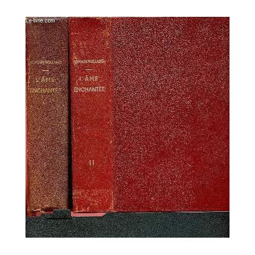 L Âme Enchantée Tome I Et Tome Ii : 2 Volumes, Enrichie De Dessins Originaux