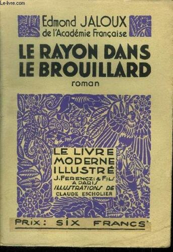 Le Rayon Dans Le Brouillard, Le Livre Moderne Illustré N° 318