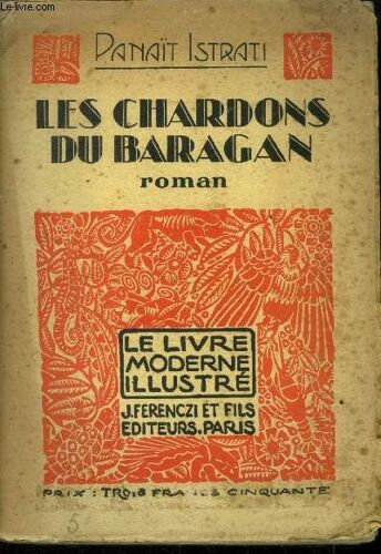 Les Chardons Du Baragan,N° 81 Le Livre Moderne Illustré.