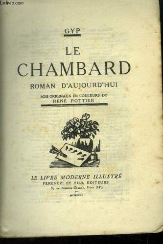 Le Chambard, N° 122 Le Livre Moderne Illustré.