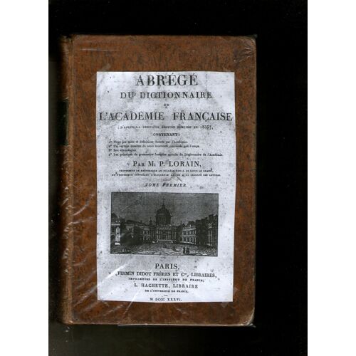 Abrégé Du Dictionnaire De L'académie Française