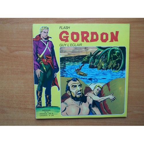 Flash Gordon : Guy L'eclair Mensuel N° 6