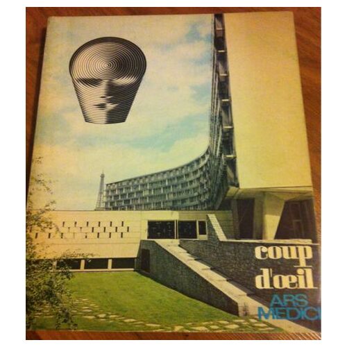Coup D'oeil. Ars Medici. Revue Mensuelle, N° 24, Septembre 1970