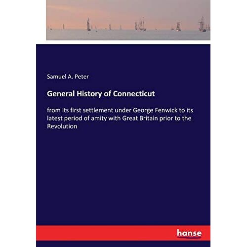 General History Of Connecticut