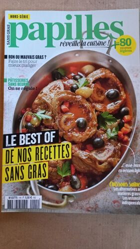 Papilles 1 H Le Best Of De Nos Recettes Sans Gras