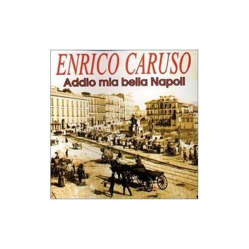 Addio Mia Bella Napoli